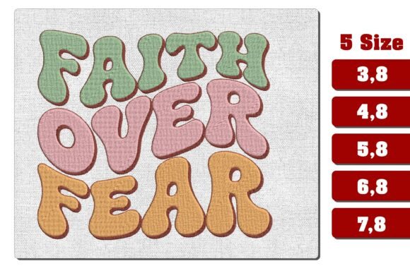 Download Faith over Fear Embroidery Design PES - Design Collection
