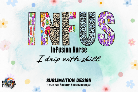 Download Infusion Nurse Sublimation Design - Design Collection