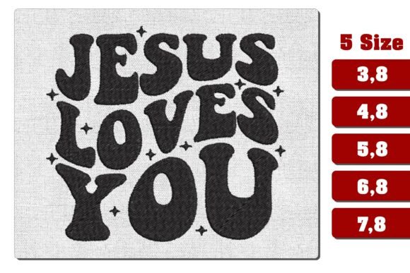 Download Jesus Loves You Embroidery Design PES - Design Collection